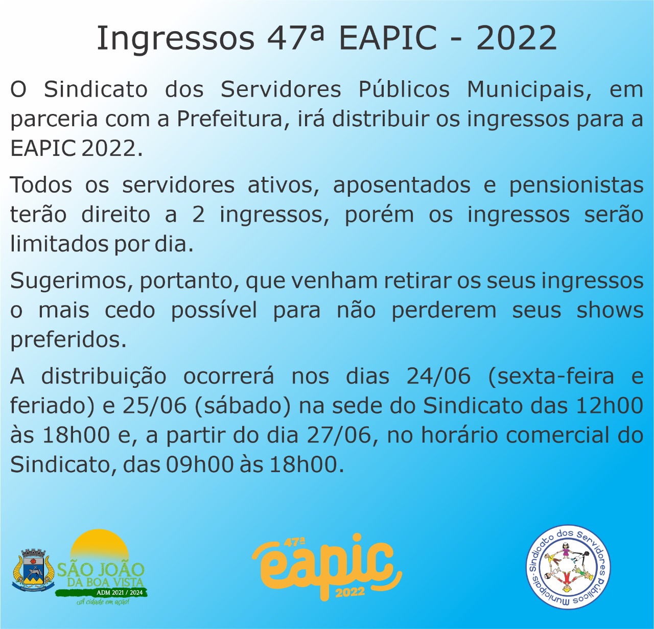 Sindicato vai distribuir ingressos da Eapic aos servidores