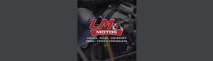 LM Motos – descontos especiais