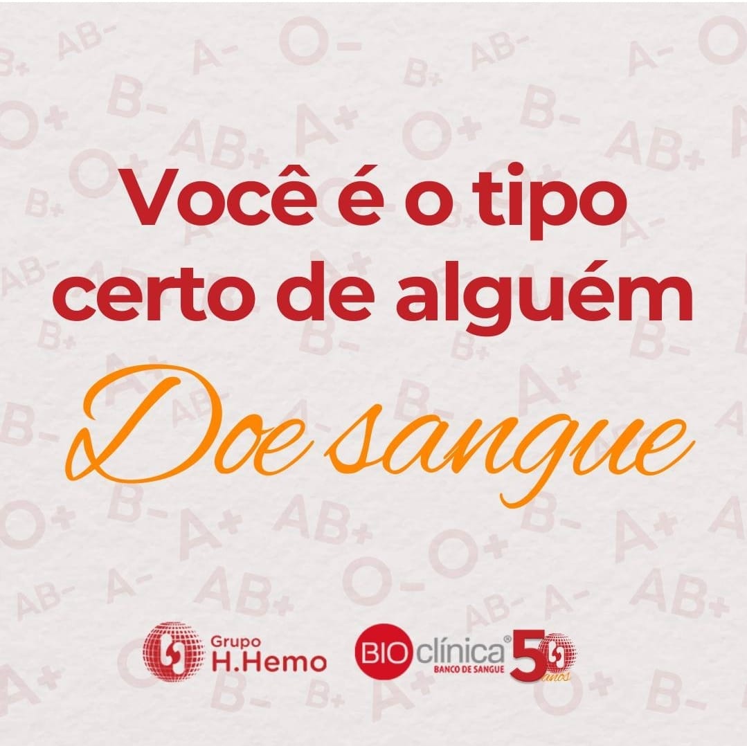 Doe sangue e faça a diferença na vida de alguém